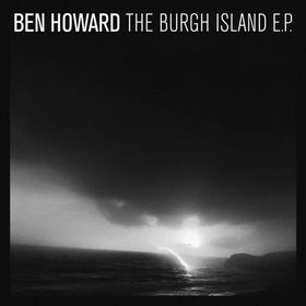ben-howard_the-burgh-island.jpeg?w=490